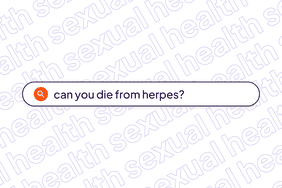 Can you die from herpes?